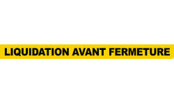 LIQUIDATION AVANT FERMETURE (120x10cm) - Autocollant(sticker)